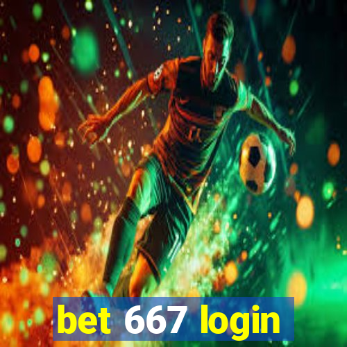 bet 667 login